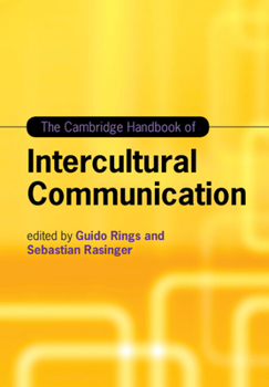 Hardcover The Cambridge Handbook of Intercultural Communication Book