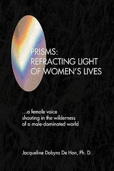 Paperback Prisms: Refracting Light of Women's Lives Book