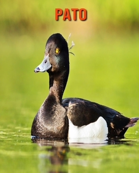 Paperback Pato: Im?genes asombrosas y datos curiosos [Spanish] Book