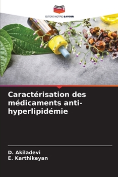 Paperback Caractérisation des médicaments anti-hyperlipidémie [French] Book