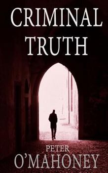 Paperback Legal Thriller: Criminal Truth Book