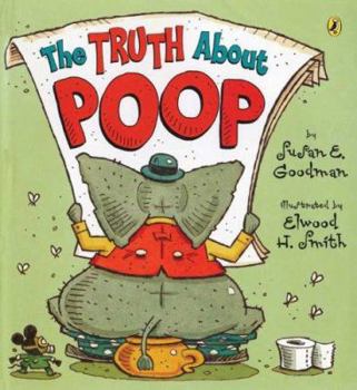 Paperback The Truth about Poop Book