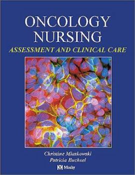 Hardcover Oncology Nursing: Assessment and Clinical Care Book