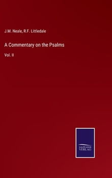 Hardcover A Commentary on the Psalms: Vol. II Book