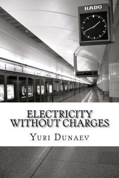 Paperback electricity without charges Book