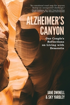 Paperback Alzheimer's Canyon: One Couple's Reflections on Living with Dementia Book
