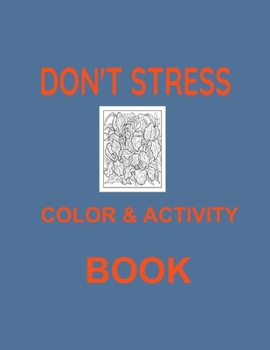 Paperback Dont Stress Color & Activity Book