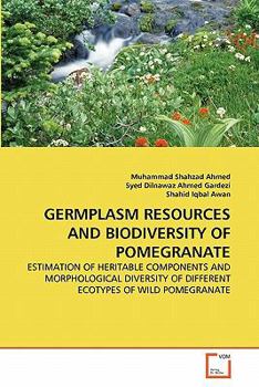 Paperback Germplasm Resources and Biodiversity of Pomegranate Book