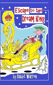 Paperback Escape to the Dream King Book