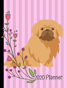 Paperback 2020 Planner: Pekingese Dog Pink 2020 Monthly Planner Organizer Undated Calendar And ToDo List Tracker Notebook Book