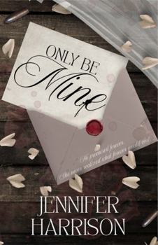 Only Be Mine