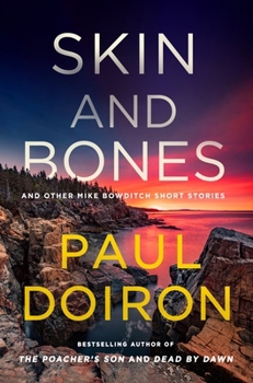 Hardcover Skin and Bones: And Other Mike Bowditch Short Stories Book