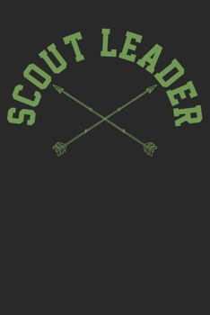 Paperback Notebook: Scouting Scout Leader 6x9 Dot Grid 120 Pages Book