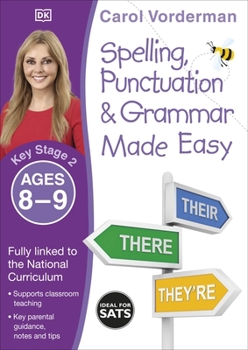 Spelling, Punctuation  Grammar Made Easy, Ages 10-11 (Key Stage 2): Supports the National Curriculum, English Exercise Book
