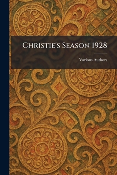 Christie's Season 1928