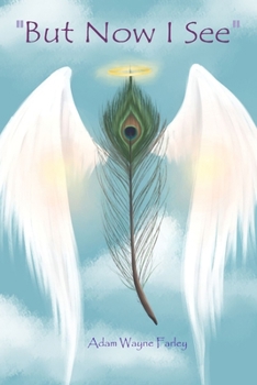 Paperback But Now I See Book