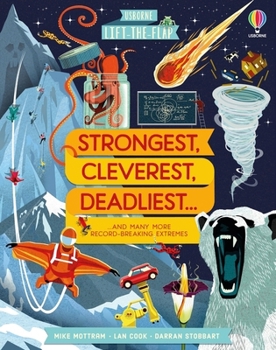 LIFT-THE-FLAP STRONGEST CLEVEREST DEADLI - Book  of the Lift-the-Flap Usborne