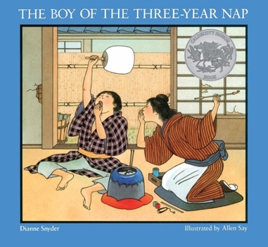 Paperback The Boy of the Three-Year Nap: A Caldecott Honor Award Winner Book