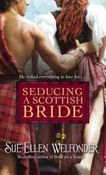Seducing a Scottish Bride - Book #6 of the Clan MacKenzie