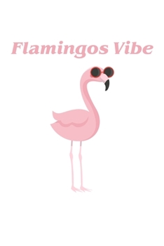 Flamingo Vibe: 6x9 120 pages quad ruled | Your personal Diary