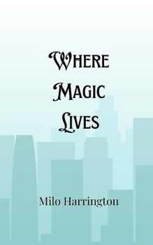 Paperback Where Magic Lives Book