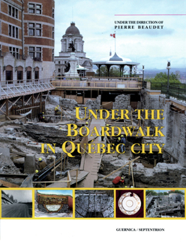 Paperback Under the Boardwalk in Quebec City Book