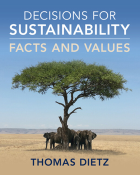Paperback Decisions for Sustainability: Facts and Values Book
