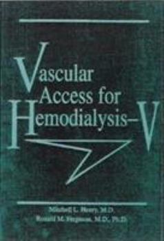 Hardcover Vascular Access for Hemodialysis-V [Large Print] Book