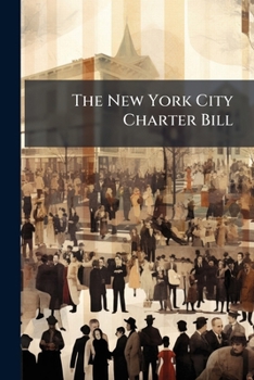 Paperback The New York City Charter Bill Book
