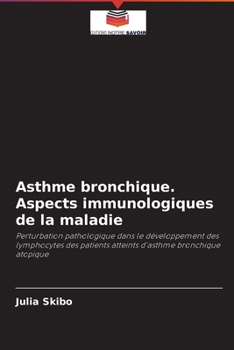 Paperback Asthme bronchique. Aspects immunologiques de la maladie [French] Book