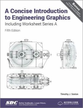 Paperback A Concise Introduction to Engineering Graphics (5th Ed.) Including Worksheet Series a Book