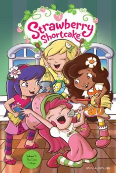 Strawberry Shortcake (2016-) #4 - Book #4 of the Strawberry Shortcake