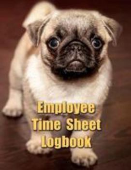 Paperback Employee Time Sheet Logbook Book