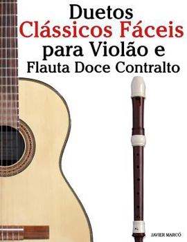 Duetos Clássicos Fáceis para Guitarra Elétrica e Piano: Com canções de Brahms, Handel,Tchaikovsky e outros compositores