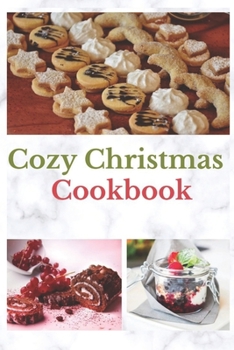 Paperback Cozy Christmas Cookbook Book
