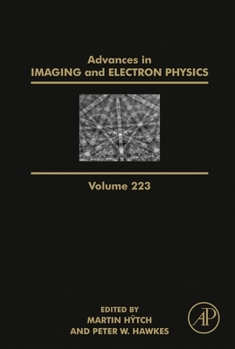 Hardcover Advances in Imaging and Electron Physics: Volume 223 Book