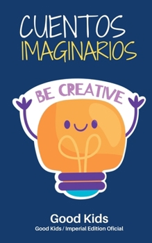 Paperback Cuentos Imaginarios [Spanish] Book