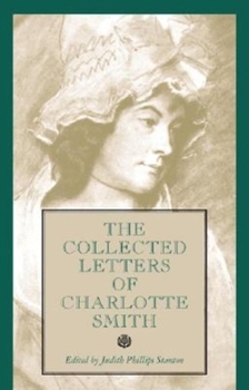 Hardcover The Collected Letters of Charlotte Smith Book