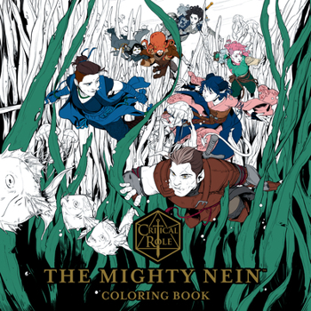 Paperback Critical Role: The Mighty Nein Coloring Book