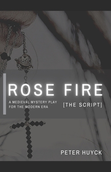 Paperback Rose Fire [The Script] Book
