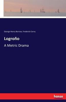 Paperback Logroño: A Metric Drama Book