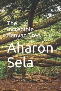 Paperback The Incredible Banyan Tree Book