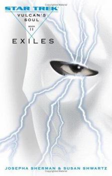 Exiles (Star Trek: Vulcan's Soul, #2) - Book  of the Star Trek: The Original Series