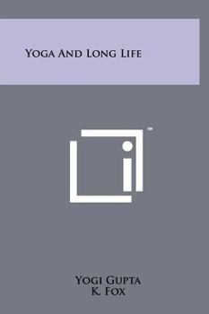 Hardcover Yoga And Long Life Book