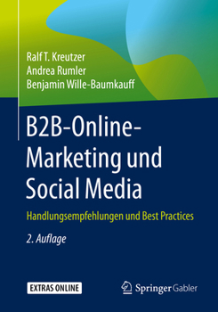 Paperback B2b-Online-Marketing Und Social Media: Handlungsempfehlungen Und Best Practices [German] Book