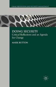 Paperback Doing Security: Critical Reflections and an Agenda for Change Book