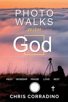 Paperback Photo Walks with God Book