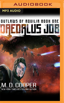 The Daedalus Job - Book #1 of the Outlaws of Aquilia