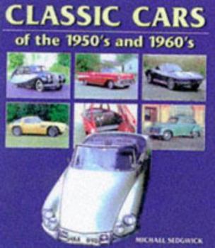 Hardcover Classic Cars of the 1950's and 1960's Book