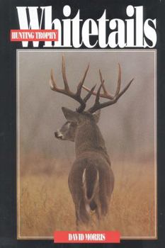 Hardcover Hunting Trophy Whitetails Book